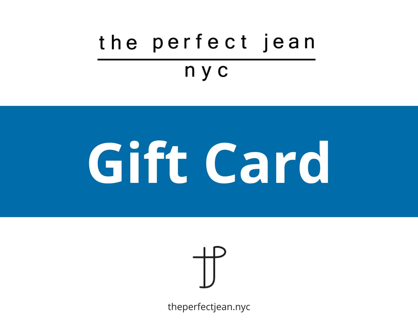 The Perfect Jean Gift Card