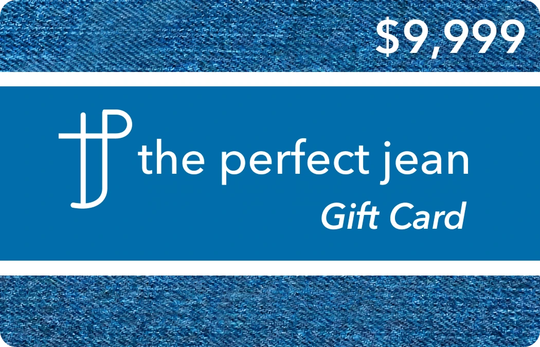 The Perfect Jean Gift Card