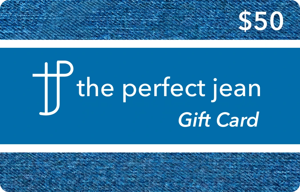 The Perfect Jean Gift Card